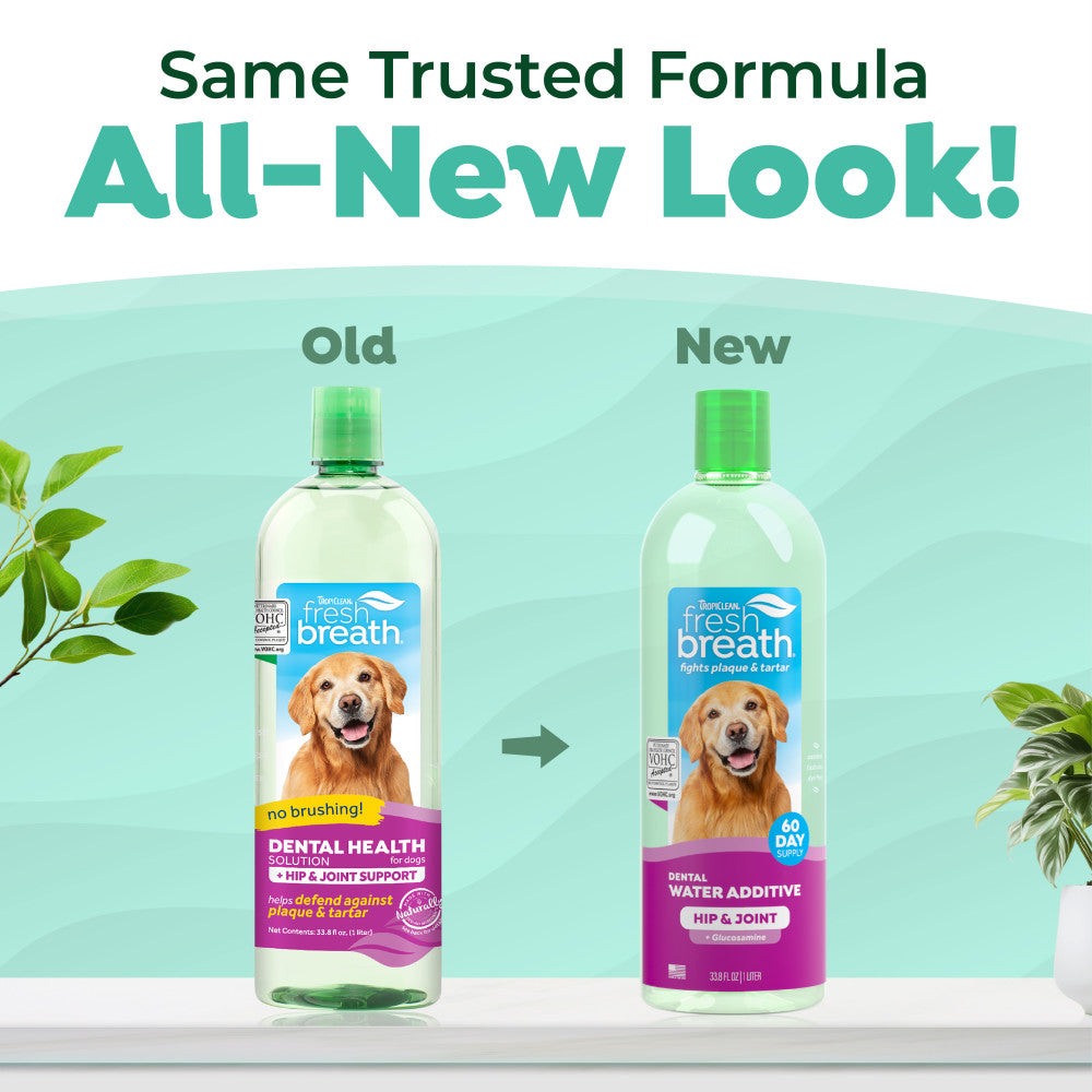 Two bottles of Fresh Breath by TropiClean Oral Care Water Additive Plus Hip & Joint for Pets product with a green background, showing 'Old' and 'New' labels.