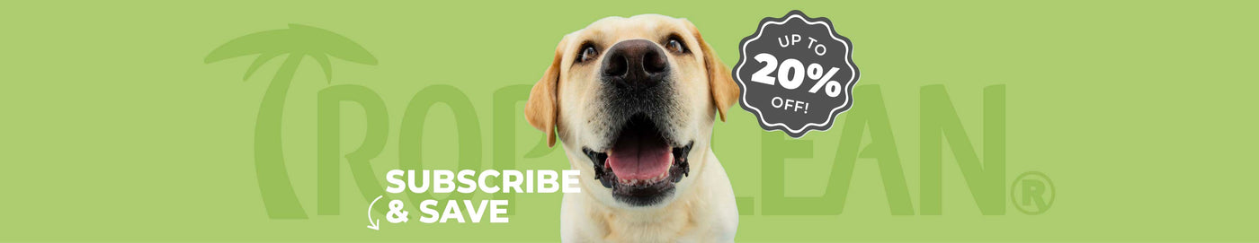 Subscribe and Save by TropiClean Pet Solutions. Dog with green background.