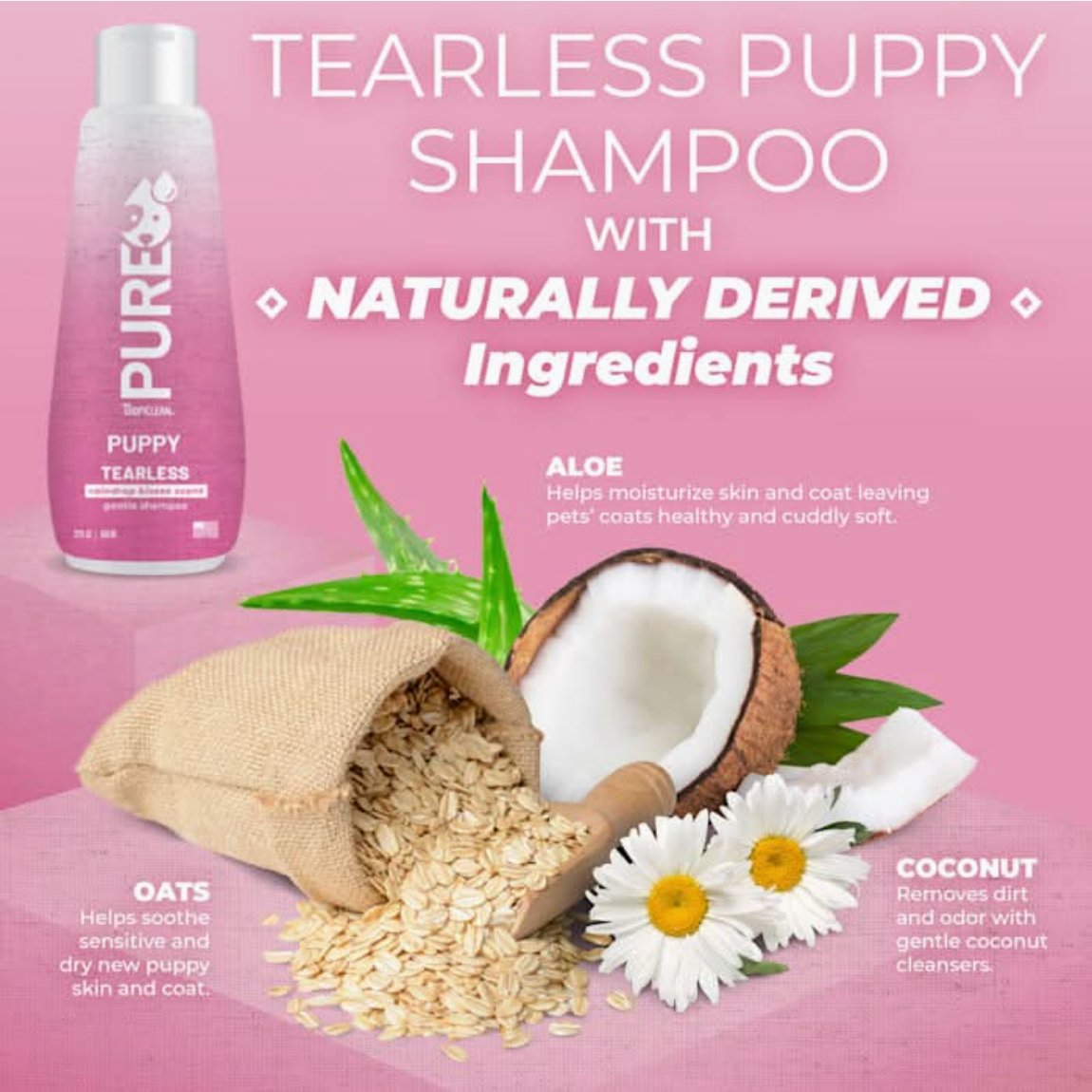 TropiClean PURE Raindrop Kisses Tearless Plant-Based Puppy Shampoo, image of ingredients