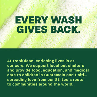 Every wash gives back.